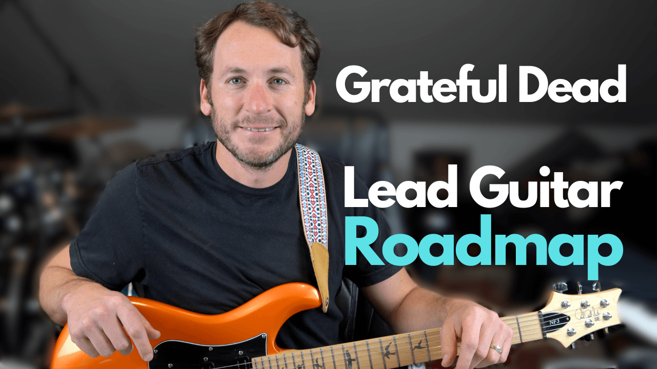 Grateful Dead Lead Guitar Roadmap